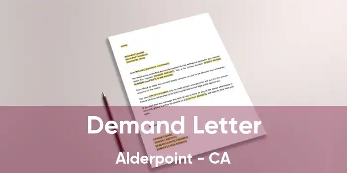  Demand Letter Alderpoint - CA