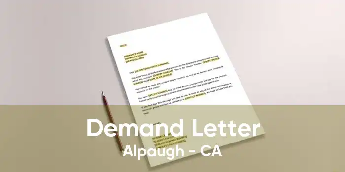Demand Letter Alpaugh - CA