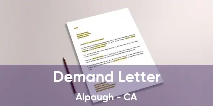 Demand Letter Alpaugh - CA