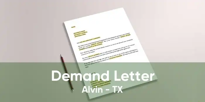 Demand Letter Alvin - TX