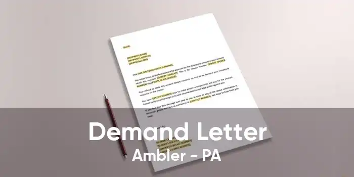 Demand Letter Ambler - PA