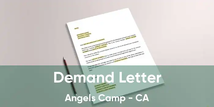 Demand Letter Angels Camp - CA