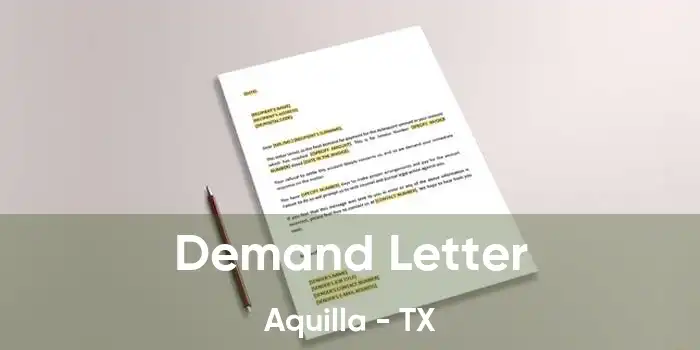 Demand Letter Aquilla - TX