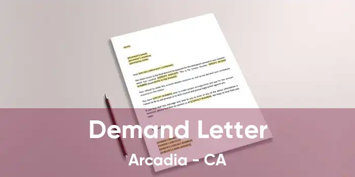  Demand Letter Arcadia - CA
