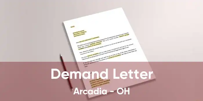 Demand Letter Arcadia - OH