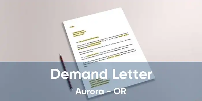 Demand Letter Aurora - OR