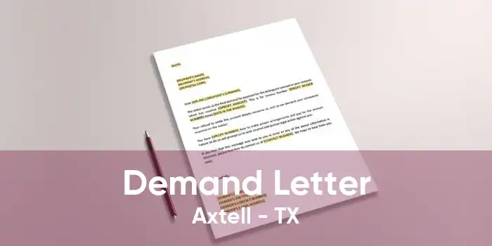 Demand Letter Axtell - TX