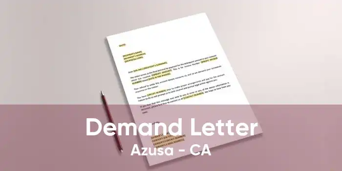 Demand Letter Azusa - CA