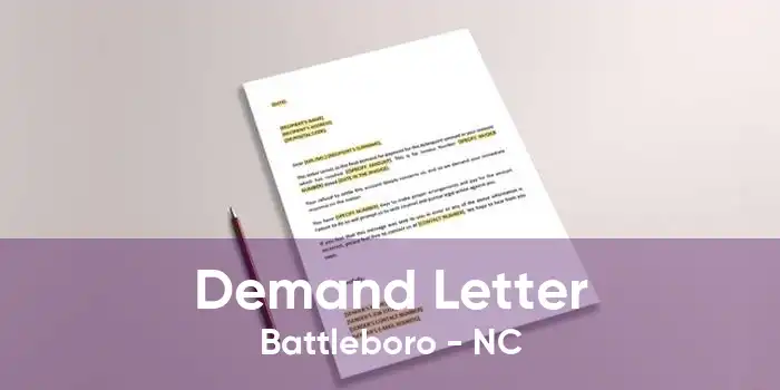 Demand Letter Battleboro - NC