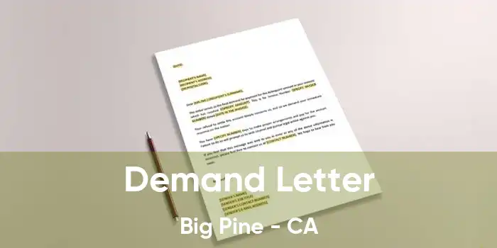 Demand Letter Big Pine - CA