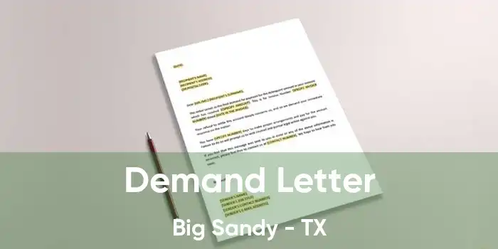  Demand Letter Big Sandy - TX