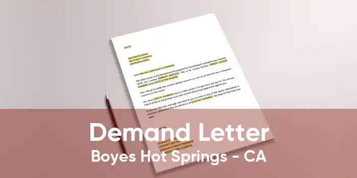 Demand Letter Boyes Hot Springs - CA