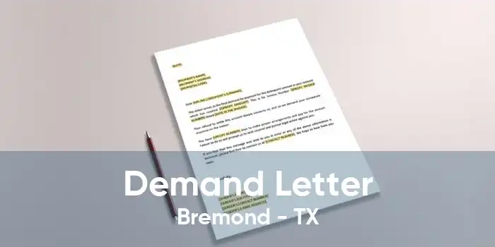Demand Letter Bremond - TX