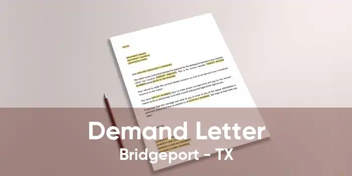 Demand Letter Bridgeport - TX