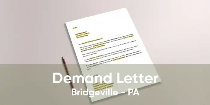 Demand Letter Bridgeville - PA