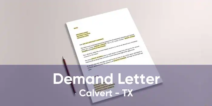 Demand Letter Calvert - TX