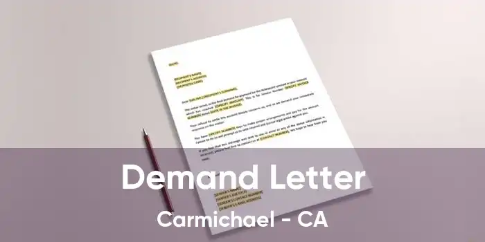 Demand Letter Carmichael - CA