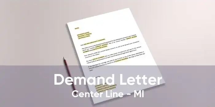 Demand Letter Center Line - MI