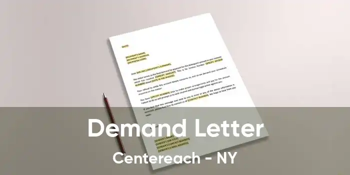 Demand Letter Centereach - NY