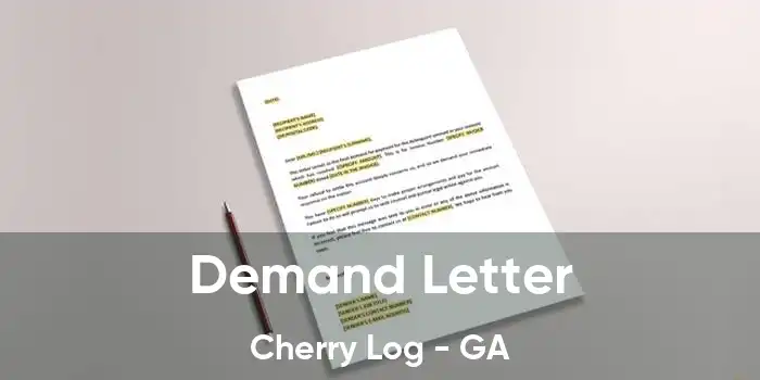  Demand Letter Cherry Log - GA