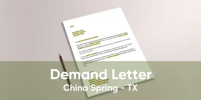 Demand Letter China Spring - TX