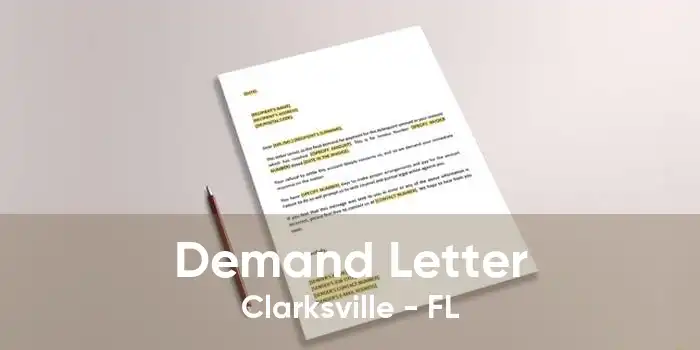 Demand Letter Clarksville - FL