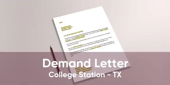Demand Letter College Station - TX