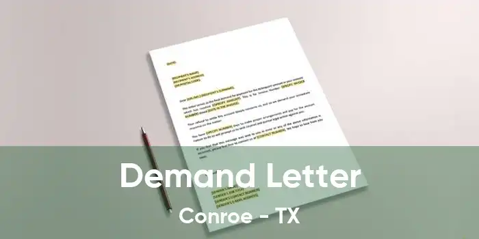 Demand Letter Conroe - TX