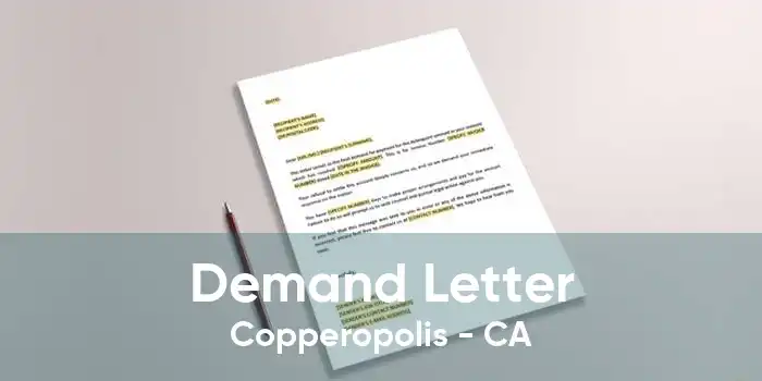 Demand Letter Copperopolis - CA