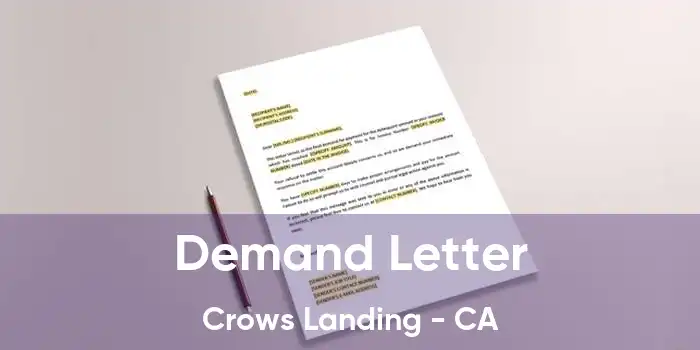 Demand Letter Crows Landing - CA