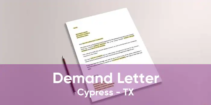 Demand Letter Cypress - TX