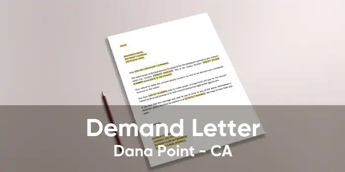 Demand Letter Dana Point - CA