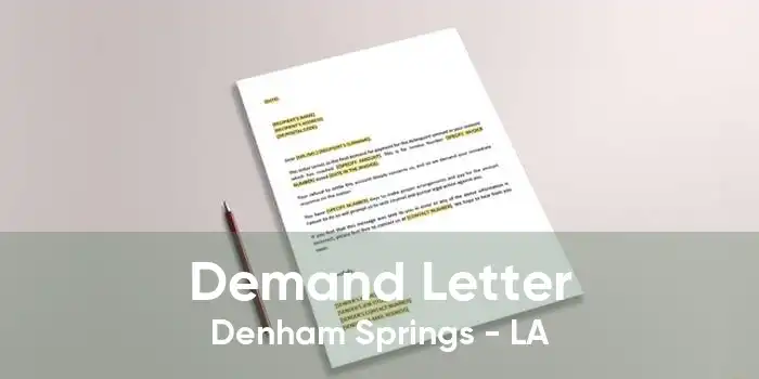 Demand Letter Denham Springs - LA