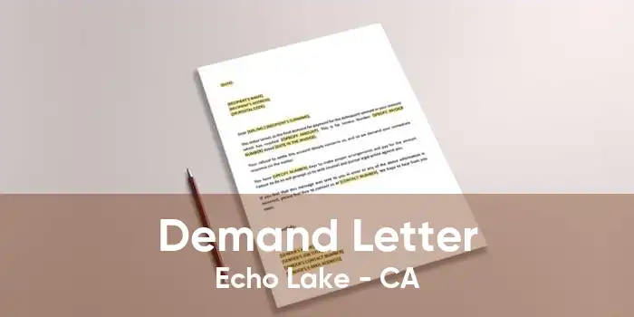 Demand Letter Echo Lake - CA