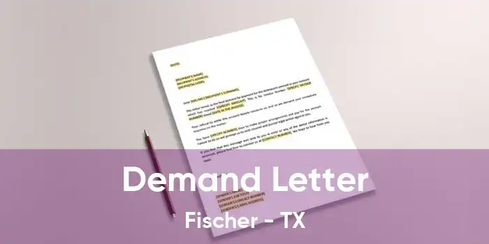 Demand Letter Fischer - TX