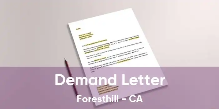 Demand Letter Foresthill - CA