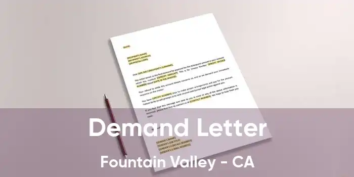 Demand Letter Fountain Valley - CA