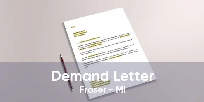 Demand Letter Fraser - MI