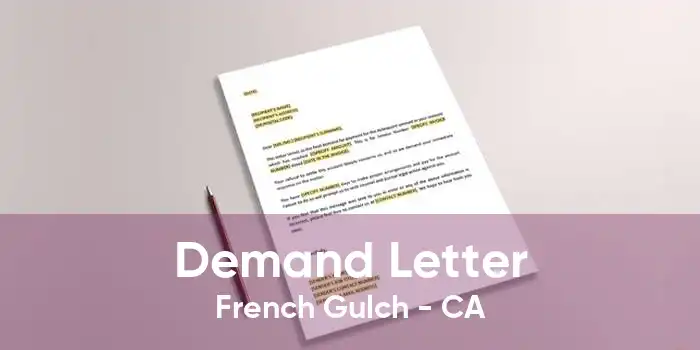 Demand Letter French Gulch - CA