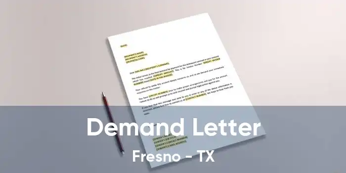 Demand Letter Fresno - TX