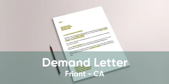 Demand Letter Friant - CA