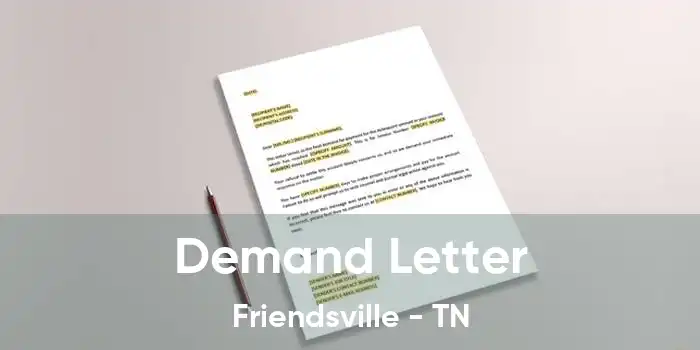 Demand Letter Friendsville - TN