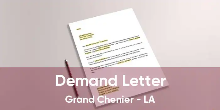  Demand Letter Grand Chenier - LA