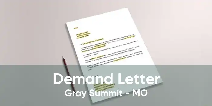 Demand Letter Gray Summit - MO