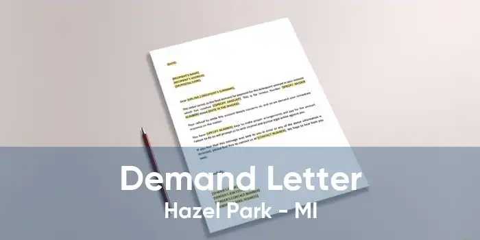 Demand Letter Hazel Park - MI