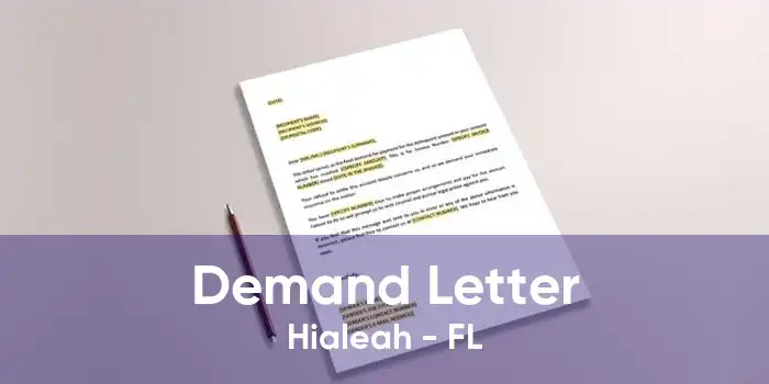 Demand Letter Hialeah - FL