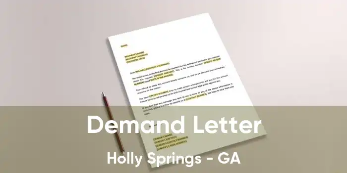 Demand Letter Holly Springs - GA