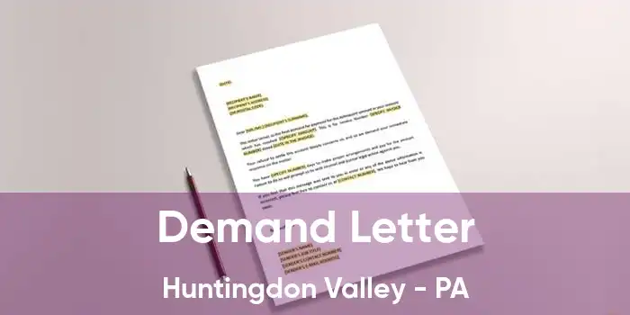 Demand Letter Huntingdon Valley - PA