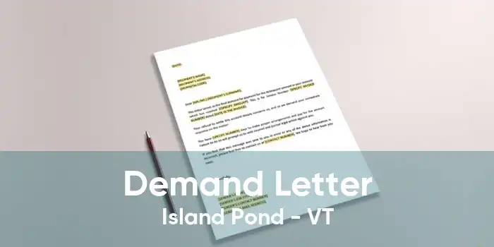 Demand Letter Island Pond - VT