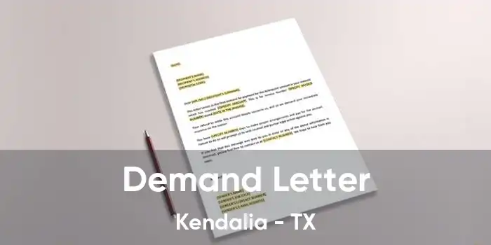 Demand Letter Kendalia - TX